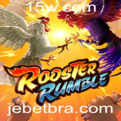Descubra o Mundo de RoosterRumble e o Fascínio das Apostas JE bet